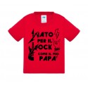 T-shirt rossa Nato per il rock come il mio papà! PERSONALIZZABILE per bimbo e bimba!