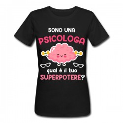 T-shirt donna Sono una psicologa, qual è il tuo superpotere? Idea regalo divertente, nera!