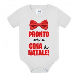  Body neonato Pronto per la cena di Natale! Fiocco rosso papillon elegante, idea regalo divertente per bimbo!