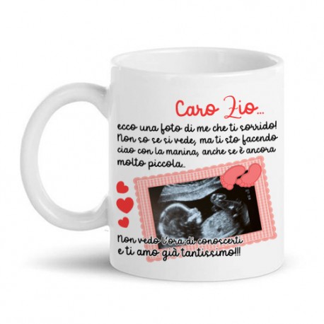 Tazza mug 11 oz Caro zio non vedo l'ora di conoscerti! Personalizzata con ecografia bimbo bimba in arrivo, annuncio gravidanza!