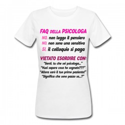 T-Shirt Maglietta Donna FAQ Psicologa, risposte divertenti a domande stupide, Laurea in Psicologia!