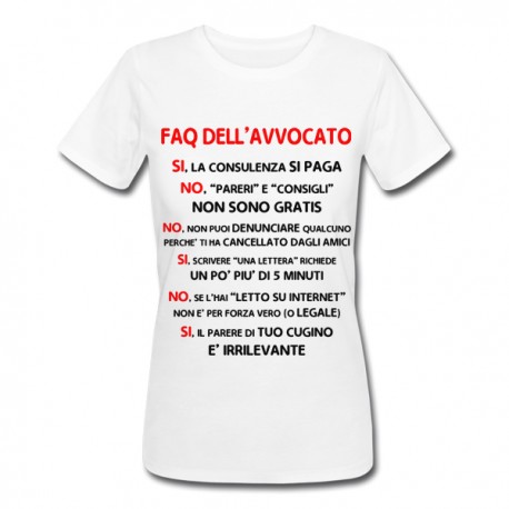 T-shirt maglietta donna FAQ Avvocato, risposte Divertenti a Domande fastidiose, Idea Regalo Laurea Giurisprudenza Legge! 