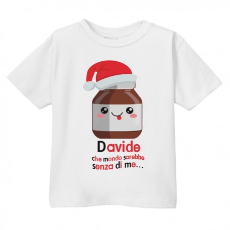  T-Shirt Maglietta Bimbo o Bimba Cioccolato di Natale Personalizzato con Nome! Che Mondo Sarebbe Senza Me! 