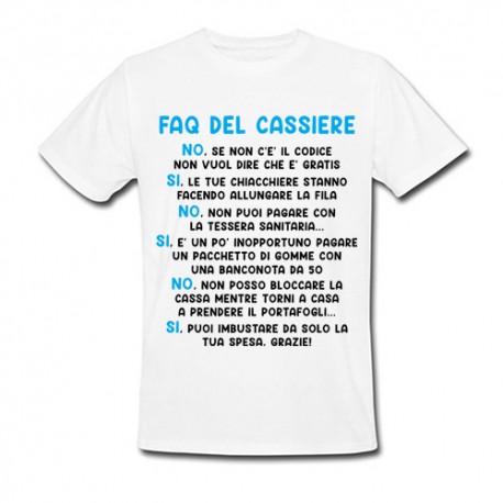 T-Shirt Maglietta Uomo FAQ del CASSIERE risposte Divertenti a Domande  irritanti, Divertente Idea Regalo Addetto