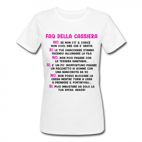 T-Shirt Maglietta Donna FAQ della CASSIERA risposte Divertenti a