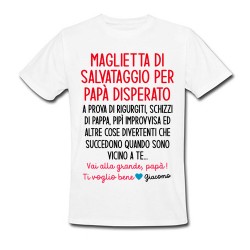 T-Shirt Maglietta Uomo Papà Disperato a prova di schizzi e rigurgiti! Vai alla grande! Personalizzata con nome bimbo o bimba!