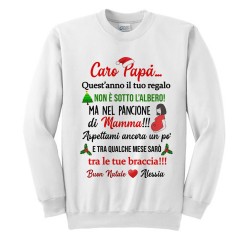 Felpa Girocollo Uomo Caro futuro papà il tuo regalo di Natale è nel pancione di mamma! Personalizzata con nome bimbo o bimba!