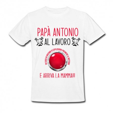 T-Shirt Maglietta Uomo papà al Lavoro Chef in Cucina Personalizzata con Nome, in Caso di esplosioni Arriva Mamma!