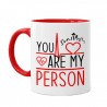Tazza mug 11 oz You are my person! Sei la mia persona! Elettro anatomy cuore! Color rossa!