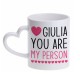 Tazza mug 11 oz You are my person! PERSONALIZZATA CON NOME! Anatomy amore amicizia! Manico love!