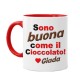 Tazza mug 11 oz color rossa Sono buona come il cioccolato, PERSONALIZZATA CON IL NOME! 