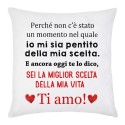 Federa per cuscino Sei la miglior scelta della mia vita! Ti amo! Dedica romantica per lei, San Valentino!