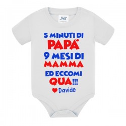 Body neonato bimbo 5 minuti di papà 9 mesi di mamma, personalizzato con nome!