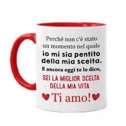 Tazza Mug color rosso 11 oz Idea Regalo d'Amore per lei Miglior Scelta della mia Vita. Ti Amo! San Valentino, Anniversario!
