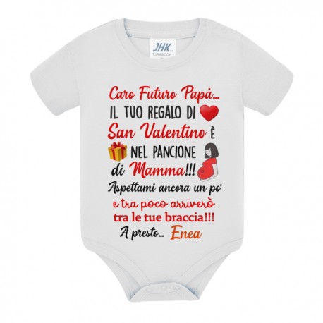 Body Caro futuro papà, il tuo regalo di San Valentino è nel pancione di mamma! Personalizzato con nome bimbo o bimba! 