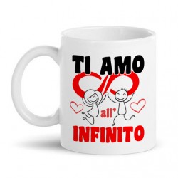 Tazza Mug 11 oz Ti amo all'infinito! Dedica romantica amore San Valentino!