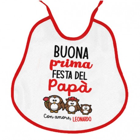  Bavaglino bavetta bimbo o bimba Buona Prima Festa del Papà, personalizzato con nome! Famiglia gufetti!