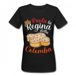 T-Shirt Maglietta nera Donna La Regina della Colomba, Personalizzata con Nome! Dolce di Pasqua! 