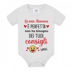 Body La mia Mamma è perfetta non ha bisogno dei tuoi consigli! Personalizzato con nome bimbo o bimba! Festa Mamma!