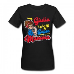 T-Shirt Maglietta Donna SUPER Mamma PERSONALIZZATA CON NOME, regalo Festa della Mamma! Nera!