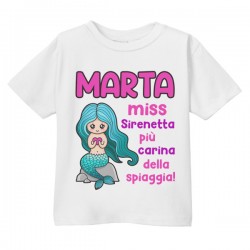 T-Shirt Maglietta Bimba Miss Sirenetta più Carina della Spiaggia! Personalizzata con Nome Bambina, Vacanze al Mare! 