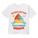 T-Shirt Maglietta Bimbo In Barca con papà! Personalizzata con Nome, Vacanze al Mare! 