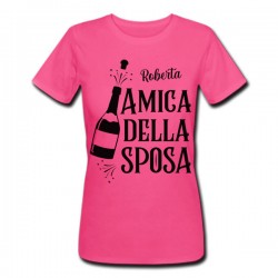 T-shirt donna PROMO Amica della Sposa PERSONALIZZATA CON NOME, addio al nubilato! Brindisi!