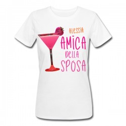 T-shirt donna PROMO Amica della Sposa PERSONALIZZATA CON NOME, addio al nubilato! Drink fragola!