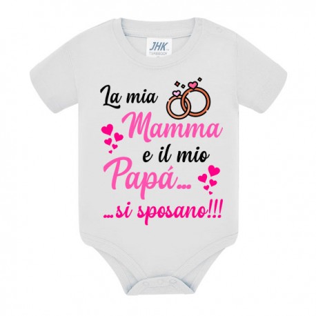 Body bimbo o bimba La mia mamma e il mio papà si sposano! Matrimonio, stampa rosa!