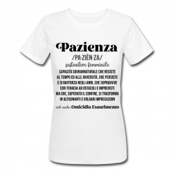 T-Shirt Maglietta Donna Pazienza, definizione divertente dizionario, capacità che si trasforma in insulti! 