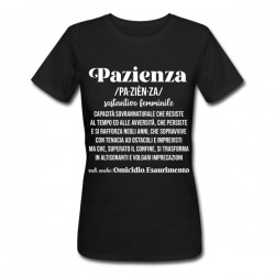 T-Shirt Maglietta Donna Pazienza, definizione divertente dizionario, capacità che si trasforma in insulti! Nera!