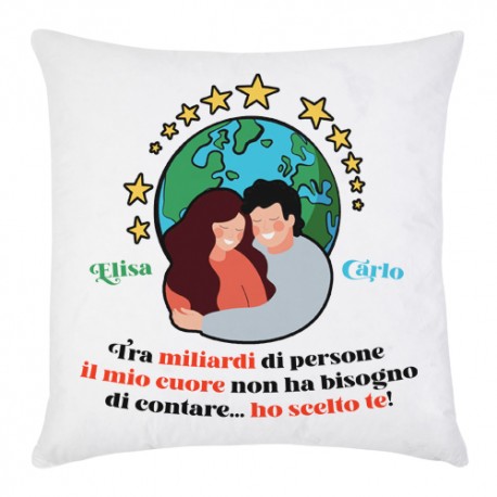 Federa per cuscino Tra miliardi di persone il mio cuore ha scelto te! Personalizzata con vostri nomi, San Valentino!