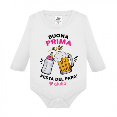 Body neonata manica lunga Buona Prima Festa del Papà, personalizzato con nome bimba! 