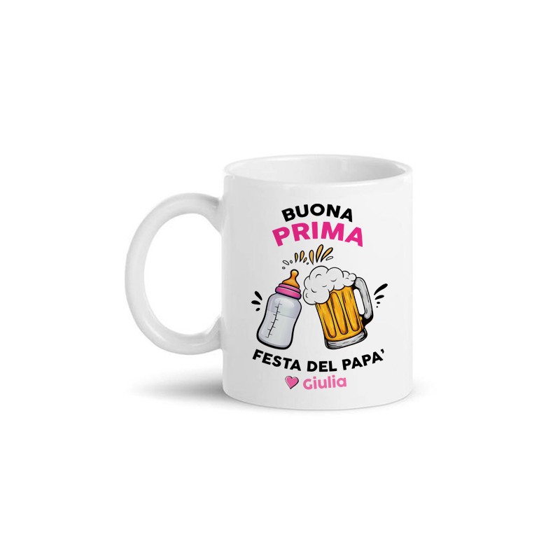 Tazza mug 11oz Buona Prima Festa del Papà, personalizzata con nome