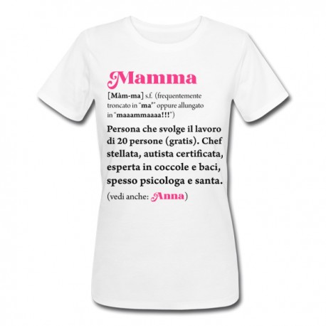 T-Shirt Maglietta Festa della Mamma, definizione dizionario divertente, personalizzata con il nome!