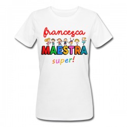  T-Shirt Maglietta donna Maestra Super, personalizzata con il nome! Idea regalo insegnante scuola, stile disegno bambini! 