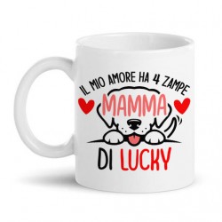 Tazza mug 11 oz Il mio amore ha quattro zampe, mamma di! Personalizzata con nome cane, cucciolo, cagnolino!