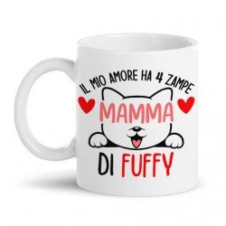 Tazza mug 11 oz Il mio amore ha quattro zampe, mamma di! Personalizzata con nome gatto, micio, gattino!
