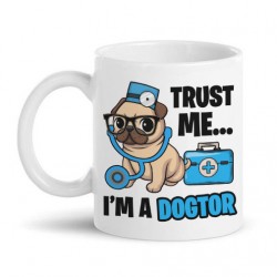 Tazza mug 11 oz Trust me I'm a Dogtor, cane cagnolino dottore medico divertente! Idea regalo laurea medicina! 