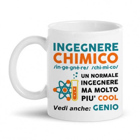 Tazza mug 11 oz Definizione Ingegnere Chimico, Normale ma più Cool! Vedi Anche Genio! Regalo Divertente Laurea ingegneria! 