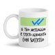  Tazza mug 11 oz Il tuo messaggio è stato ignorato con successo! Divertente, ghostare, spunte blu, chat personalizzabile! 