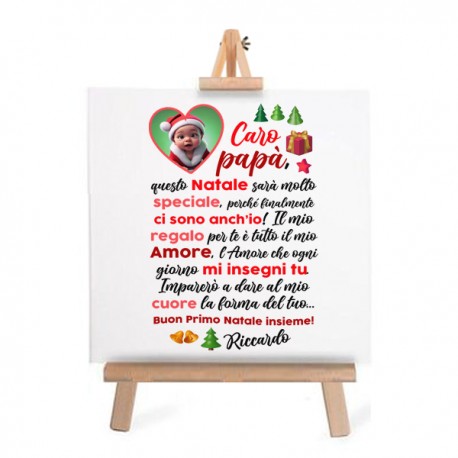 Mattonella ceramica 15x15 cm con cavalletto, Caro Papà, letterina Primo Natale insieme! Personalizzata con nome bimbo bimba! 