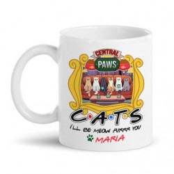 Tazza mug 11 oz Cats, Friends versione gatti, Central Paws, I'll be meow furrr you! Personalizzata con nome!
