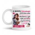 Tazza mug 11 oz Psicologa Perfetta! Personalizzata con nome! Mancano solo i superpoteri! Versione pink!