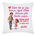 Federa per cuscino Buona festa del papà! Personalizzata con nome bimba! Con te al mio fianco!