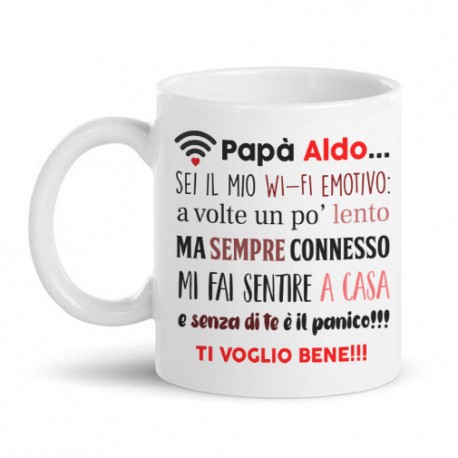 Tazza mug 11oz Padre babbo wifi, mi fai sentire a casa! Personalizzabile con nome! Regalo divertente Festa del papà!