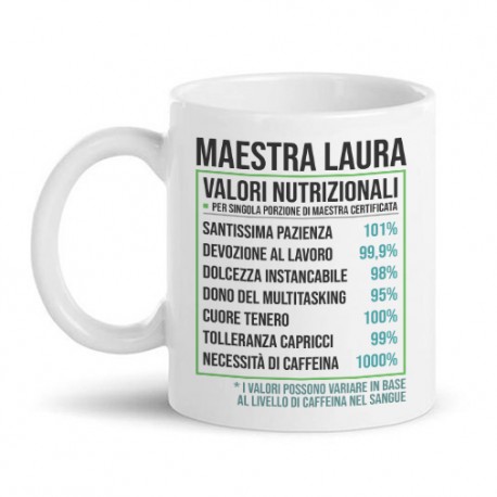 Tazza mug 11 oz Valori nutrizionali Maestra divertenti! Idea regalo insegnante, personalizzabile con nome!
