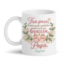 Tazza mug 11oz annuncio gravidanza, in arrivo tra le tue braccia, personalizzabile con nome o soprannome bimba!